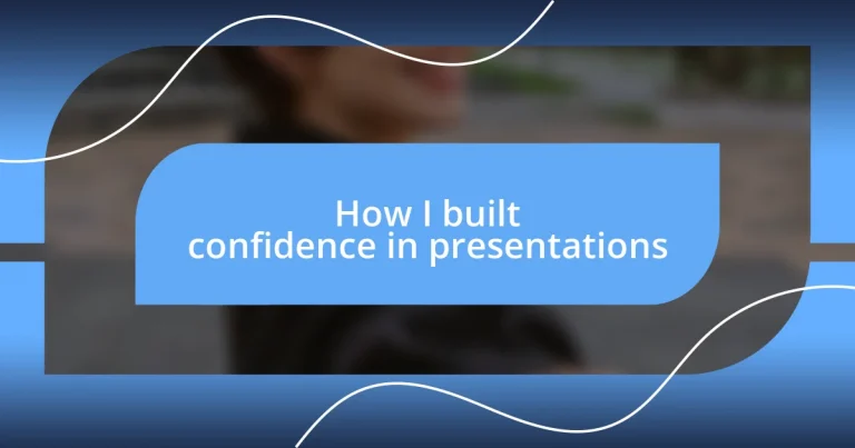 How I built confidence in presentations