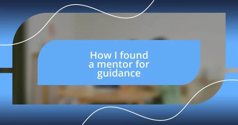 How I found a mentor for guidance