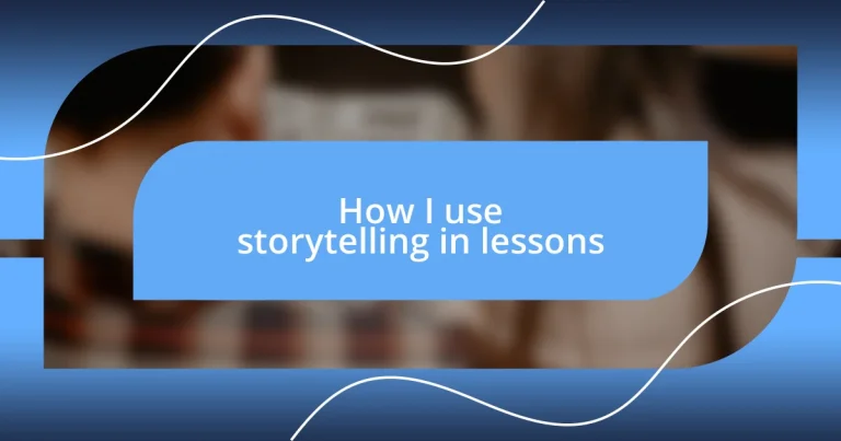 How I use storytelling in lessons