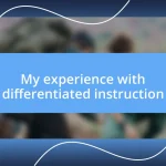 My experience with differentiated instruction