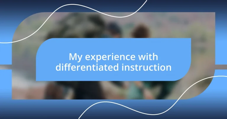 My experience with differentiated instruction