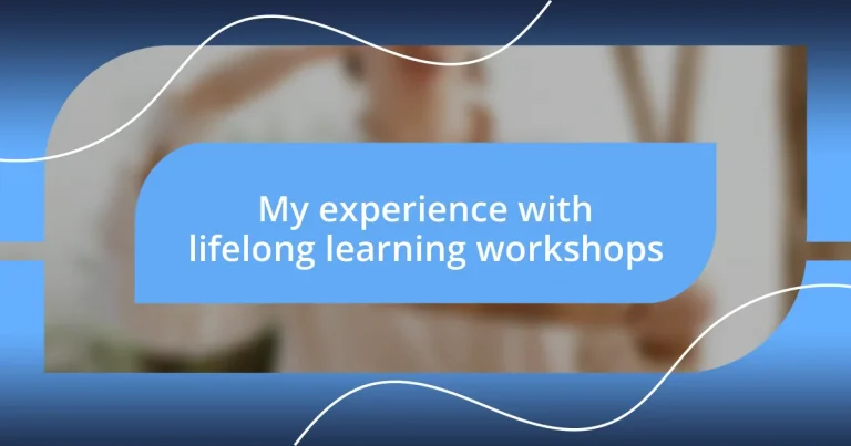 My experience with lifelong learning workshops