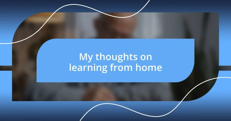 My thoughts on learning from home