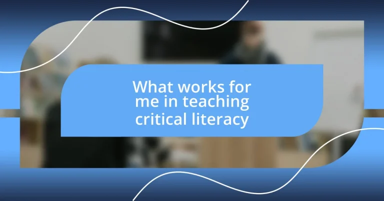 What works for me in teaching critical literacy